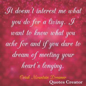Image result for oriah mountain dreamer  quotes